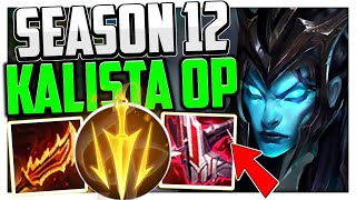 How to Play Kalista & CARRY for BEGINNERS + Best Build/Runes Season 12 - League of Legends