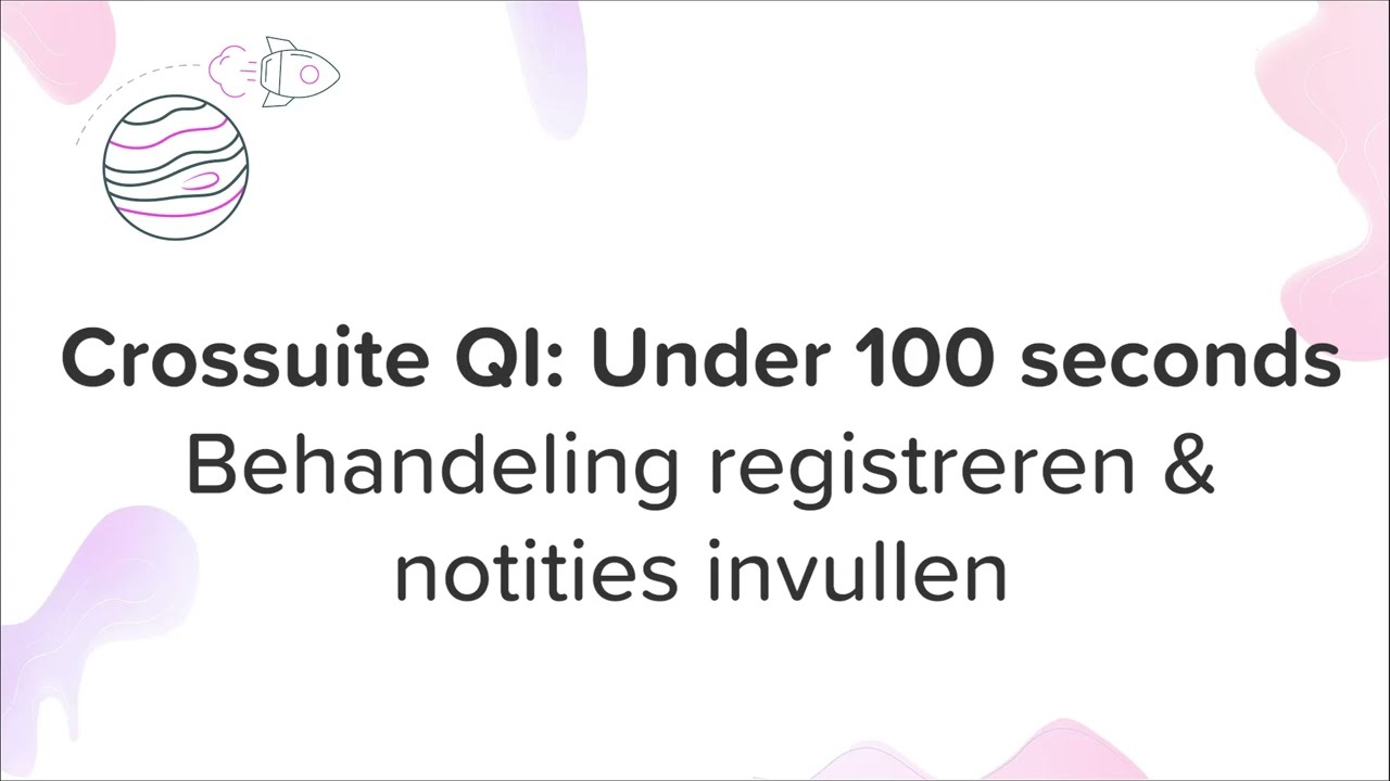 1. Registreren en behandelnotities invullen