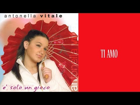 Antonella Vitale - Ti amo