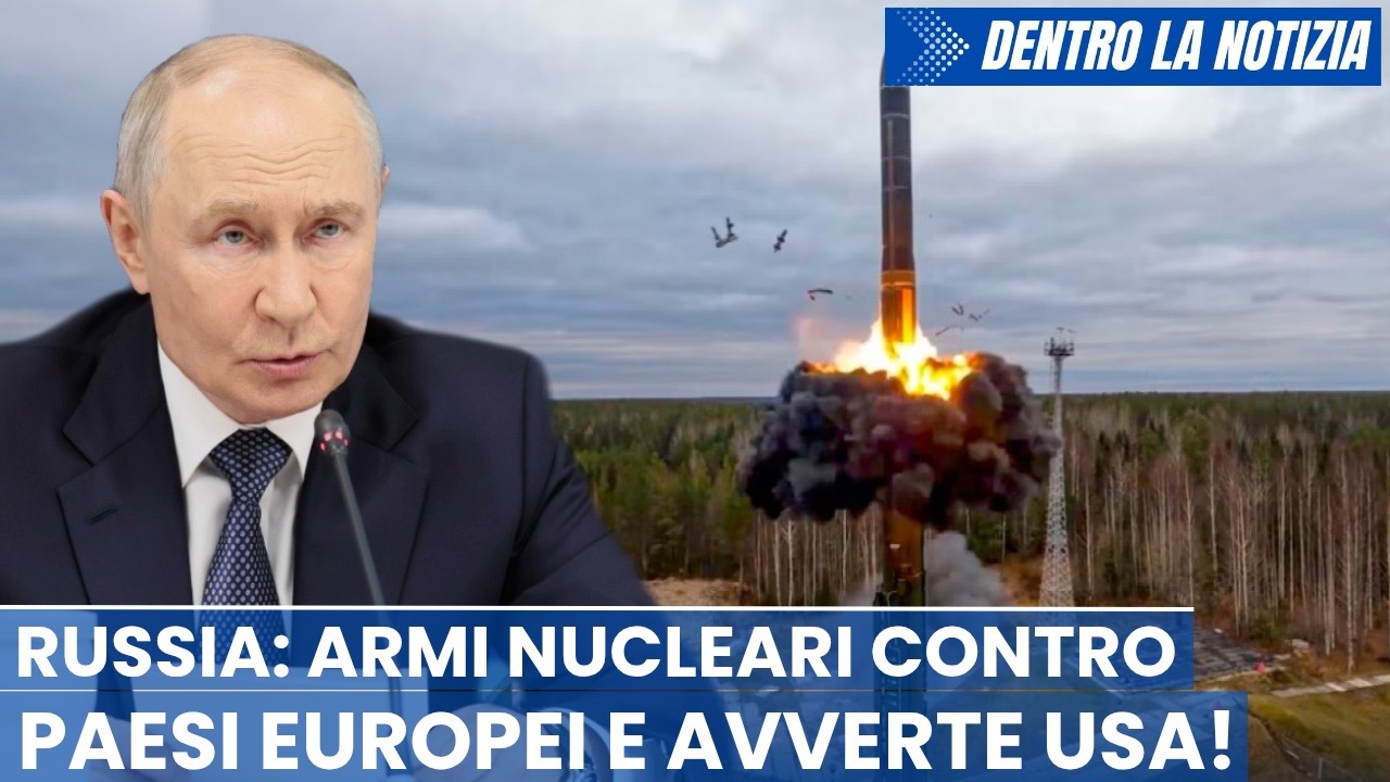 Russia: armi nucleari tattiche contro Paesi europei (no Italia) in caso di escalation e avverte USA!