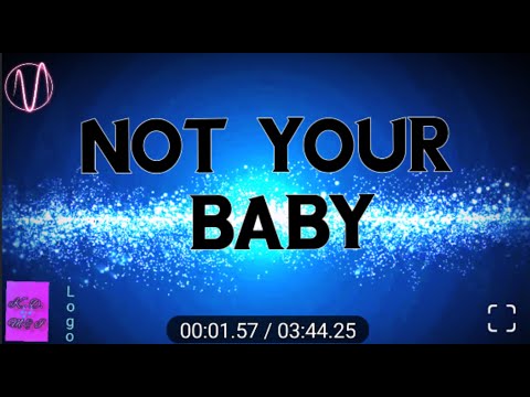 Not Your Baby, (Flux Vortex ft. Xavy Rusan) Lyric Video