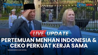 VIDEO Menhan Ceko Temui Menhan RI Sjafrie Sjamsoeddin di Jakarta, Perkuat Kerja Sama Pertahanan