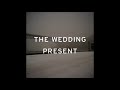 The Wedding Present ‎- It's For You