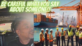 Watch Your Words: The Importance of Discretion Among Longshoremen