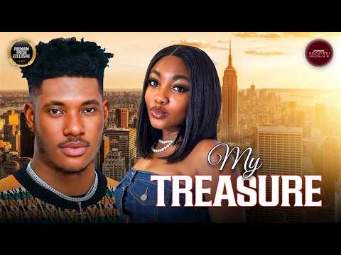 MY TREASURE - ANGEL UNIGWE, CHIDI DIKE - Nigerian Movie Latest Full Movies