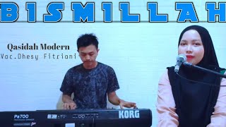 Download lagu Bismillah - Voc.Dhesy Fitriani || Qasidah Modern mp3 Download lagu Bismillah - Voc.Dhesy Fitriani || Qasidah Modern mp3