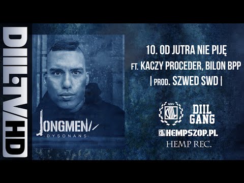 Jongmen - Od Jutra Nie Piję feat. Kaczy Proceder, Bilon (prod. Szwed SWD) (audio) [DIIL.TV]