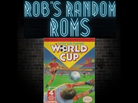 Nintendo World Cup NES | Rob's Random Roms
