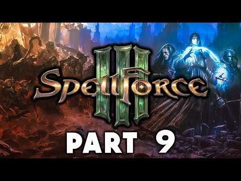 Spellforce 3 Campaign Walkthrough Gameplay Part 9 -The Goblin God-King