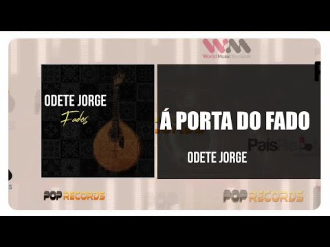Odete Jorge - À Porta Do Fado