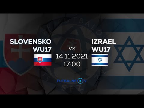 Kvalifikácia ME 2021 WU17: Slovensko - Izrael (zostrih)