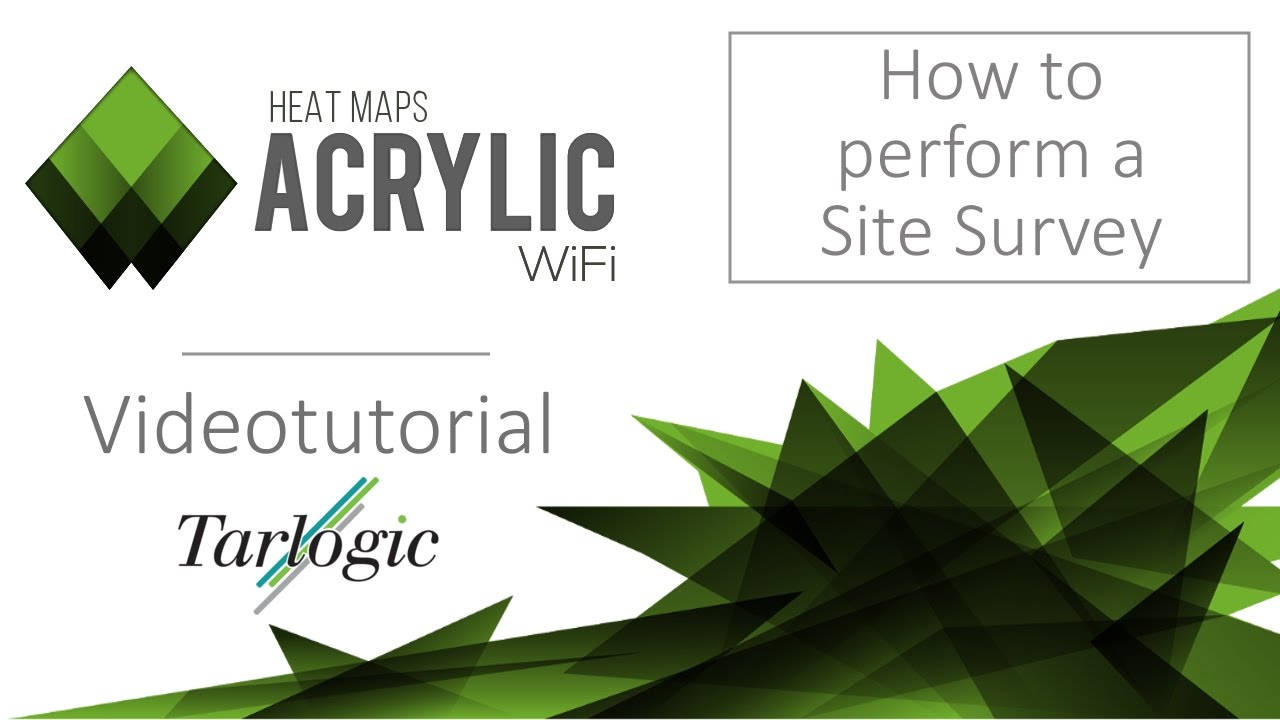 How to perform a wireless site survey with Acrylic Wi-Fi Heatmaps