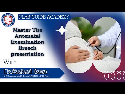 ANTENATAL EXAMINATION - BREECH PRESENTATION | #PLABGUIDEACADEMY