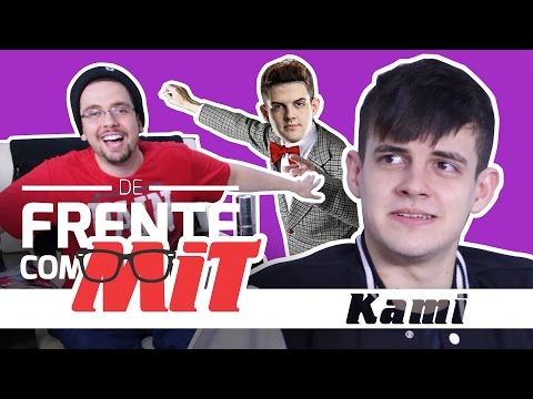De Frente com MiT: Kami - "Eu seria professor!"