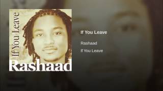Rashaad "The New Prince Of Soul" Sings Hit Song "If You Leave"