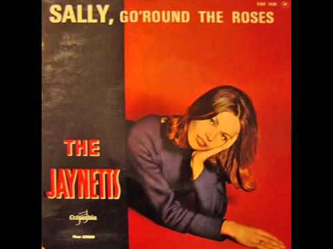 The Jaynetts ~ Sally, Go Round the Roses Stereo ~1963