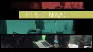 The Belle Brigade - Behind the Scenes of "Ashes" Music Video