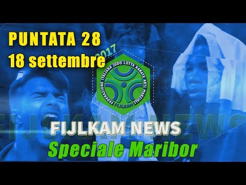FIJLKAM NEWS 28 - SPECIALE MARIBOR
