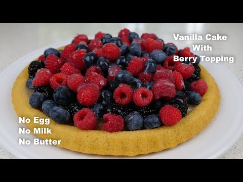 Super Moist Vanilla Cake with Berry Topping | No Egg No Milk No Butter Cake