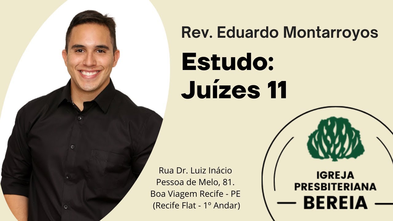 Juízes 11 - Rev. Eduardo Montarroyos