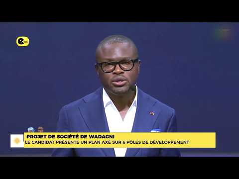 Projet de société de WADAGNI : le candidat présente un plan axé sur 6 pôles de développement