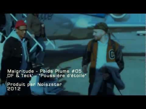 Maigritude - Poids Plume #05 - DF & Tecka - Poussière d'étoiles (Produit par Noiszstar)