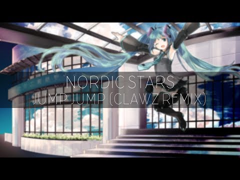 Nordic Stars - Jump Jump (CLAWZ Remix)