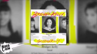 Bridget Kelly - Run After You