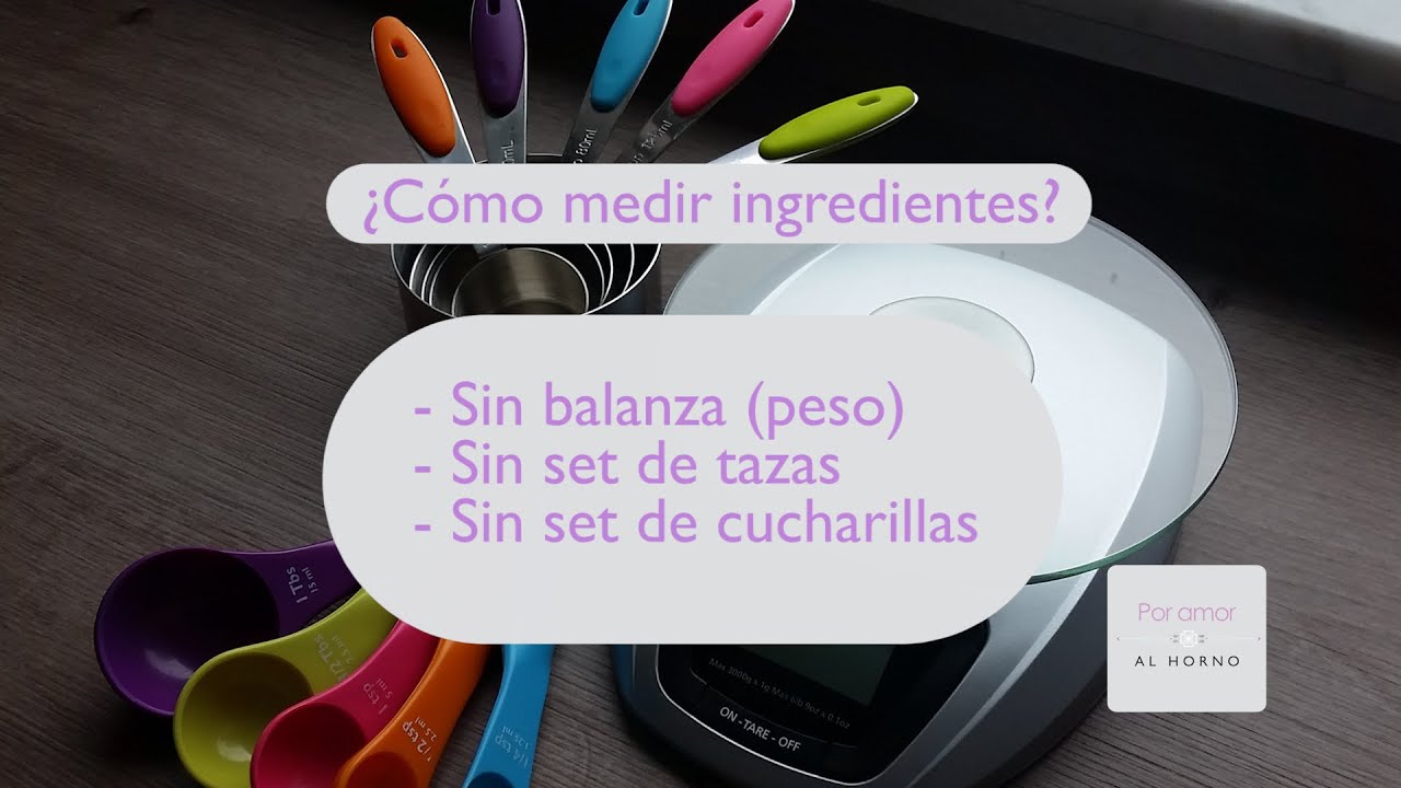 Watch Now ¿Cómo medir ingredientes - Alternativas para principiantes ¿Cómo medir ingredientes - Alternativas para principiantes