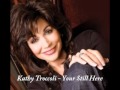 Kathy Troccoli - Your Still Here.wmv