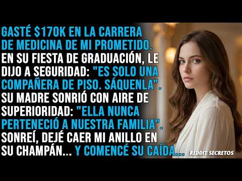 Después de financiar la carrera de $170K de mi prometido, me traicionó públicamente, así que destruí