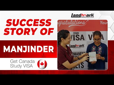 𝐒𝐮𝐜𝐜𝐞𝐬𝐬 𝐒𝐭𝐨𝐫𝐲 𝐨𝐟 𝐌𝐚𝐧𝐣𝐢𝐧𝐝𝐞𝐫 𝐤𝐚𝐮𝐫 | 𝐇𝐨𝐰 𝐭𝐨 𝐠𝐞𝐭 𝐲𝐨𝐮𝐫 𝐂𝐚𝐧𝐚𝐝𝐚 𝐬𝐭𝐮𝐝𝐲 𝐯𝐢𝐬𝐚 𝐚𝐩𝐩𝐫𝐨𝐯𝐞𝐝 | 𝐋𝐚𝐧𝐝𝐦𝐚𝐫𝐤 𝐈𝐦𝐦𝐢𝐠𝐫𝐚𝐭𝐢𝐨𝐧
