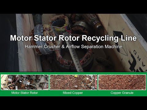 Motor Stator Rotor Recycling Line: Hammer Crusher & Airflow Separator