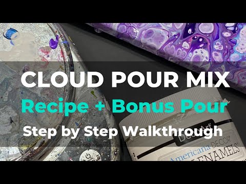 Acrylic Pouring STEP by STEP Cloud Pour Recipe: Fluid Art Tutorial