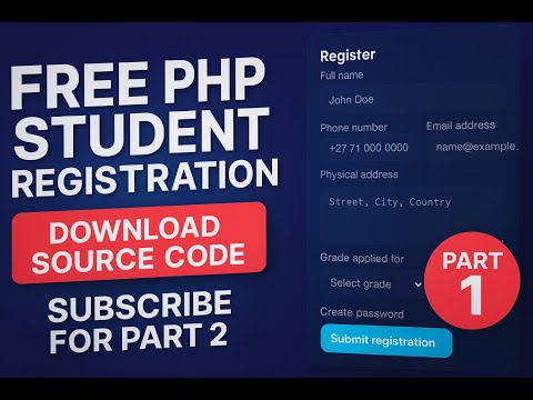 FREE Student Registration System PHP + MySQL + XAMPP — Part 1 — Download Full Source Code 100%