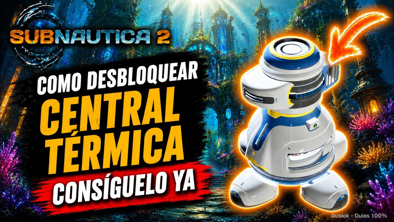 Cómo Desbloquear la Central Térmica Fácil | Ubicación Exacta Subnautica 2 Cómo Desbloquear la Central Térmica Fácil | Ubicación Exacta Subnautica 2