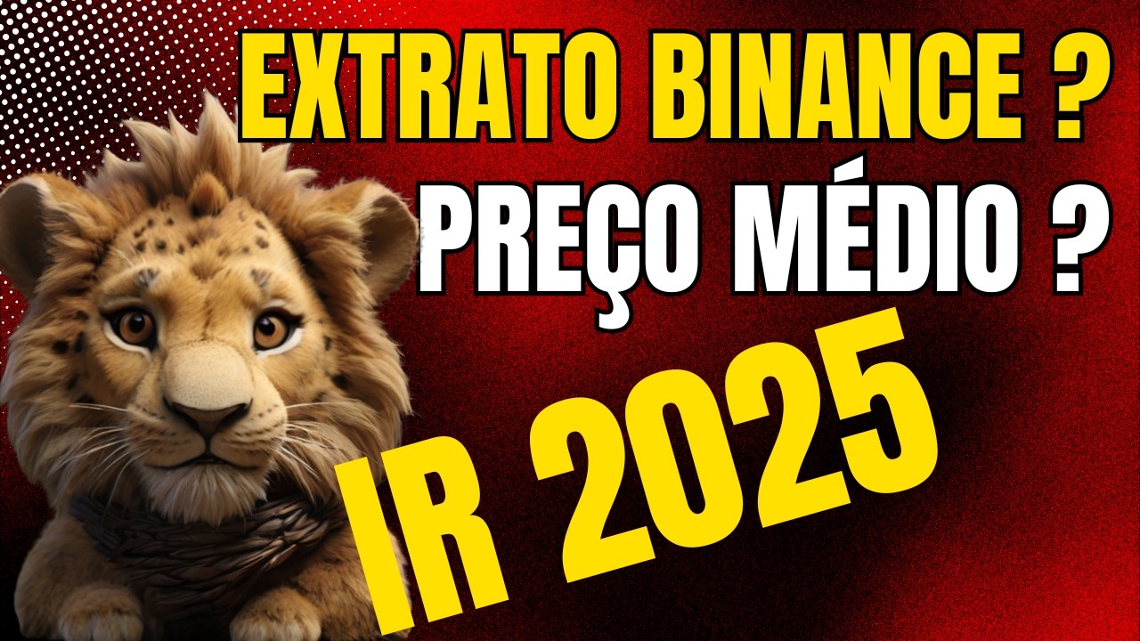 IMPOSTO DE RENDA 2025 - EXTRATO BINANCE - PREÇO MEDIO