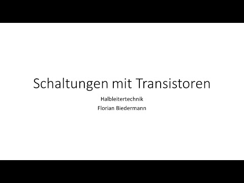Diode - Transistor - Grundschaltungen - Emitterschaltung - Kollektorschaltung - Basisschaltung