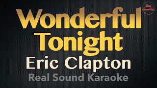 Download lagu Wonderful Tonight - Eric Clapton (REAL SOUND KARAOKE) mp3