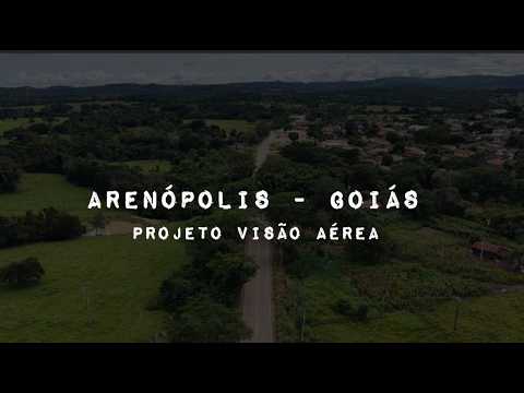 ARENÓPOLIS GOIÁS, PROJETO VISÃO AÉREA - VISTA GERAL DA CIDADE.
