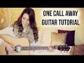 One Call Away Charlie Puth Guitar Tutorial
