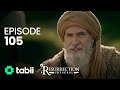 Resurrection: Ertuğrul | Episode 105