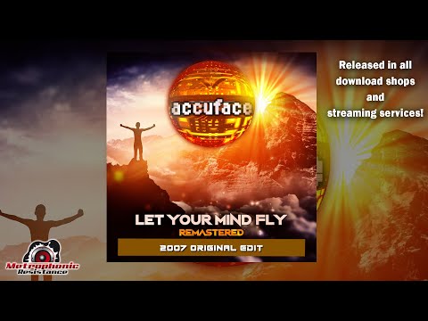 Accuface - "Let Your Mind Fly 2007" (Remastered Original Edit)