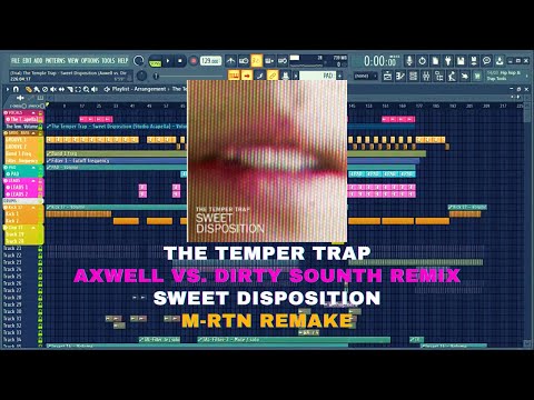 The Temper Trap - Sweet Disposition (Axwell vs Dirty South Remix) (M-RTN Remake)