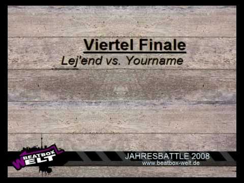 Beatbox-Schule.de - Viertelfinale '08 - Lej'end vs. Yourname