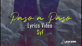 Servando y Florentino - Paso a Paso (lyrics video) - Música de Venezuela - LatinWMG