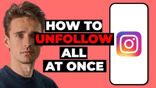 How To Unfollow Everyone On Instagram At Once (NEW WAY 2023) Iphone / Android