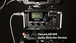 Video thumbnail for Tascam DR-60D Audio Recorder Review by Curtis Judd