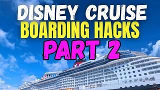 Disney Cruise Boarding Tips Part 2