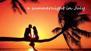 a summernight in July